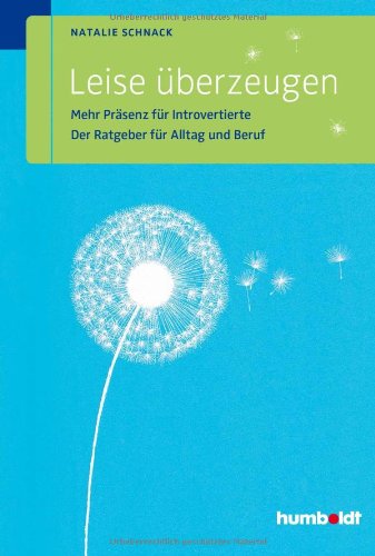 Leise überzeugen: Mehr Präsenz für Introvertierte