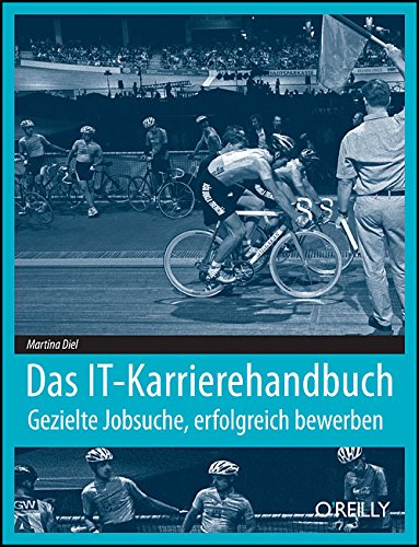 Das IT-Karrierehandbuch, 1. Auflage