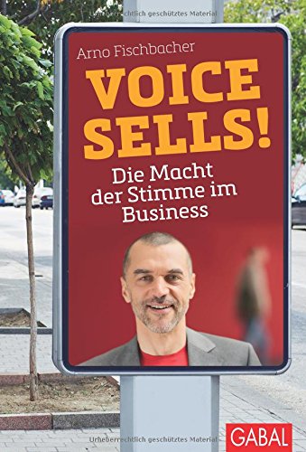 Voice sells! Die Macht der Stimme im Business
